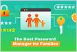 Safe Password Manager for Personal Families